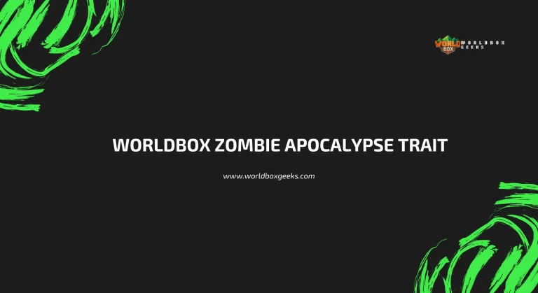 WorldBox Zombie Apocalypse Trait