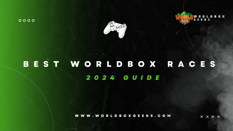 Best WorldBox Races | 2024 Guide